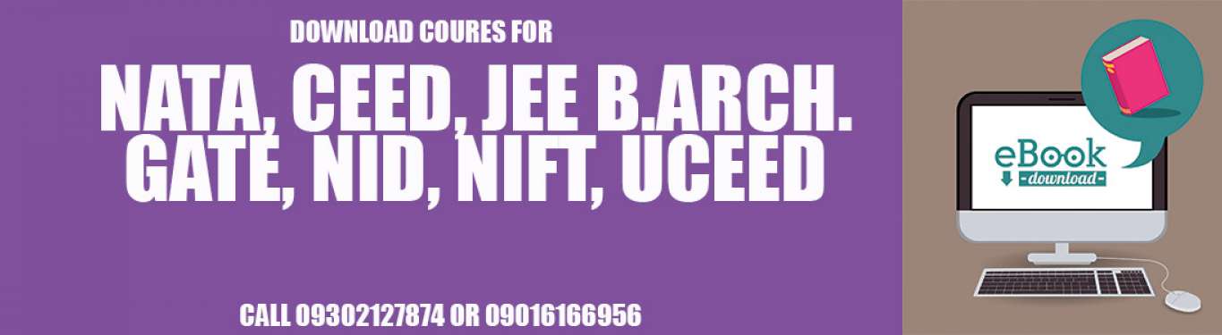Instant Download Courses for NATA, CEED, UCEED, GATE, NID, NIFT Entrance exam preparation